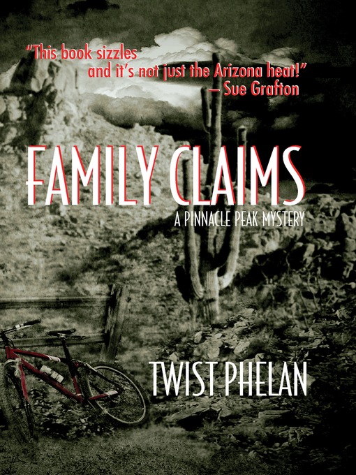 Title details for Family Claims by Twist Phelan - Available